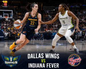 Dallas Wings vs Indiana Fever